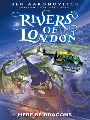 cover image of Rivers of London: Here Be Dragons (2023), Volume 11